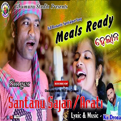 Meals Ready Helana (Santanu Sajan, Arti) New Sambalpuri Song